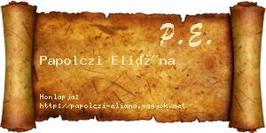 Papolczi Eliána névjegykártya